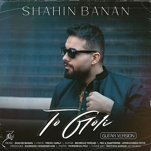 Cover artwork for To Goli (guitar Version) by Shahin Banan
